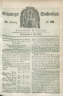 Gruenberger Wochenblatt. Jg.22, №. 40 (18 Mai 1846)