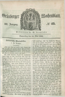 Gruenberger Wochenblatt. Jg.22, №. 43 (28 Mai 1846) + dod.