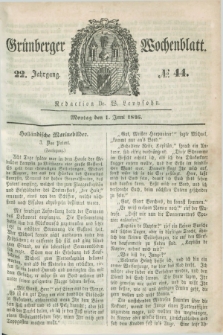 Gruenberger Wochenblatt. Jg.22, №. 44 (1 Juni 1846)