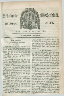 Gruenberger Wochenblatt. Jg.22, №. 54 (6 Juli 1846)