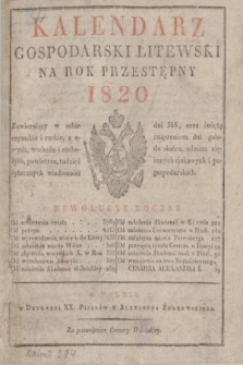 Kalendarz Gospodarski Litewski na Rok Przestępny 1820