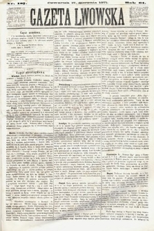 Gazeta Lwowska. 1871, nr 187