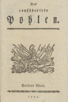 Das conföderirte Pohlen. Th. 3