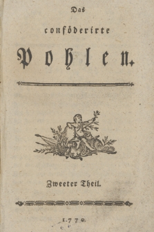 Das conföderirte Pohlen. Th. 2