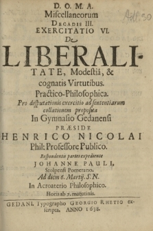 De Liberalitate , Modestia, & cognatis Virtutibus ...
