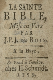 La Sainte Bible, Mise en Vers