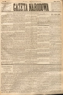 Gazeta Narodowa. 1887, nr 85