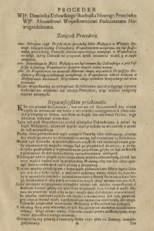 Proceder WJP. Dominika Uzłowskiego Skarbnika Nowogr. Przeciwko WJP. Alexandrowi Woyniłowiczowi Podczaszemu Nowogródzkiemu
