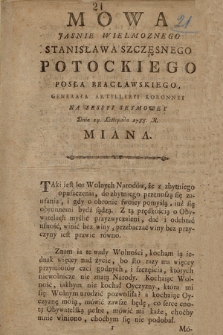 Mowa Jasnie Wielmoznego Stanisława Szczęsnego Potockiego Posła Bracławskiego, Generała Artylleryi Koronney Na Sessyi Seymowey Dnia 24. Listopada 1788. R. Miana