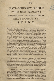 Nayiasnieyszy Krolu Panie Nasz Milosciwy Nayiasnieysze Skonfederowane Rzeczypospolitey Stany