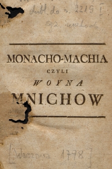 Monacho-Machia czyli Woyna Mnichow