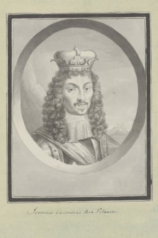 Ioannes Casimirus Rex Poloniae