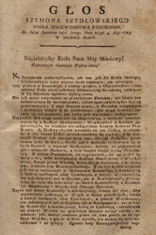 Głos Szymona Szydłowskiego Posła Woiewodztwa Płockiego, Na Sessyi Seymowey tegoż samego Dnia, to jest 4. Aug. 1793. W Grodnie Miany