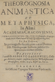 Theorognosia Animastica Et Metaphysica, In Alma Academia Cracoviensi