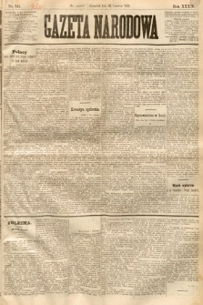 Gazeta Narodowa. 1893, nr 141