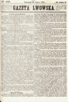 Gazeta Lwowska. 1862, nr 157