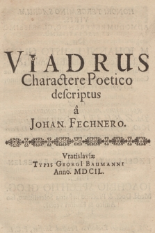 Viadrus Charactere Poetico Descriptus