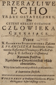 Przerazliwe Echo Trąby Ostateczney : Abo Cztery Rzeczy ostatnie, Człowieka Czekaiące