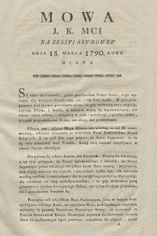 Mowa J. K. Mci Na Sessyi Seymowey Dnia 15. Marca 1790. Roku Miana