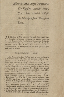 Actum in Curia Regia Varsaviensi Die Vigesima Secunda Mensis Junii Anno Domini Millesimo Septingentesimo Octuagesimo Nono : [Incipit] Beśpieczeństwo Listów