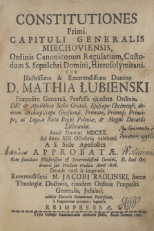 Constitutiones Primi Capituli Generalis Miechoviensis, Ordinis Canonicorum Regularium, Custodum S. Sepulchri Domini, Hierosolymitani