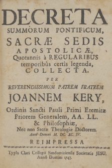 Decreta Summorum Pontificum, Sacræ Sedis Apostolicæ : Quotannis a Regularibus temporibus certis legenda