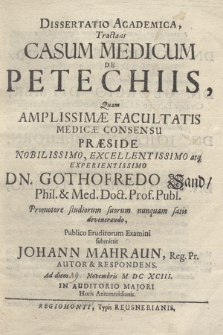 Dissertatio Academica : Tractans Casum Medicum De Petechiis
