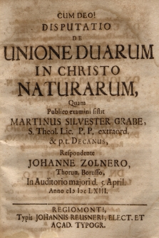 Disputatio De Unione Duarum In Christo Naturarum