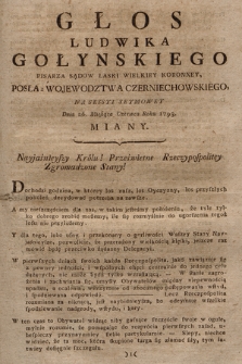 Głos Ludwika Gołynskiego Pisarza Sądow Laski Wielkiey Koronney, Posła z Wojewodztwa Czernichowskiego, Na Sessyi Seymowey Dnia 26. Miesiąca Czerwca Roku 1793. Miany