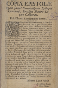 Copia Epistolæ Quam scripsit Excellentissimus Episcopus Cuiaviensis Escellmo Domino Legato Galliarum / [Stanisław Kazimierz Dąmbski]