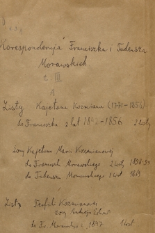 Korespondencja Franciszka Morawskiego i jego syna Tadeusza z lat 1818-1870. T. 1
