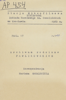 Korespondencja Mariana Gawalewicza z lat 1876–1909. T. 1, Abgarowicz – Bartkiewicz