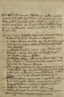 „Libri relationum seu oblatarum castri Cracov.” T. 1, 1572-1699 r.