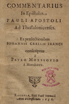 Commentarius in Epistolas Pauli Apostoli Ad Thessalonicenses