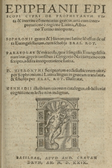 Epiphanii Episcopi Cypri De Prophetarvm Vita & interitu co[m]mentarius græcus, una cum interpretatione e regione Latina
