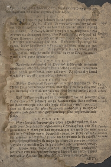 Artykvły Woyskowe Za Naiaśnieyszych Krolow Polskich y Hetmanow W. X. Lo. Woysku Ustawione : A Teraz Aby tym snadniey do wszytkich wiadomości doyść mogły y ściśley były zachowane z roskazania Jasnie Wielmoznego Io Msci Pana Michała Kazimierza Paca Woiewody Wilenskiego Hetmana W. W. X. L. do druku podane