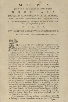 Mowa Jasnie Wielmoznego JMci Pana Bouffała Łowczego Nadwornego W. X. Litewskiego Posła z Powiatu Starodubowskiego, y Delegowanego z Sessyi Prowincyonalney : na Seymie walnym w Roku 1776. [...] Septembra 5. dnia. Miana