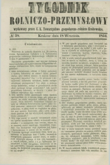 Tygodnik Rolniczo-Przemysłowy : wydawany przez C. K. Towarzystwo gospodarczo-rolnicze Krakowskie. [R.1], № 38 (18 września 1854)