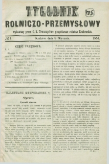 Tygodnik Rolniczo-Przemysłowy : wydawany przez C. K. Towarzystwo gospodarczo-rolnicze Krakowskie. [R.2], № 1 (8 stycznia 1855)