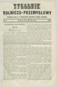 Tygodnik Rolniczo-Przemysłowy : wydawany przez C. K. Towarzystwo gospodarczo-rolnicze Krakowskie. [R.2], № 4 (30 stycznia 1855)