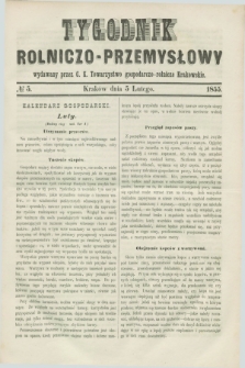Tygodnik Rolniczo-Przemysłowy : wydawany przez C. K. Towarzystwo gospodarczo-rolnicze Krakowskie. [R.2], № 5 (5 lutego 1855)