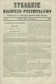 Tygodnik Rolniczo-Przemysłowy : wydawany przez C. K. Towarzystwo gospodarczo-rolnicze Krakowskie. [R.2], № 14 (11 kwietnia 1855)