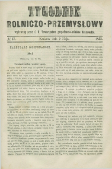 Tygodnik Rolniczo-Przemysłowy : wydawany przez C. K. Towarzystwo gospodarczo-rolnicze Krakowskie. [R.2], № 17 (9 maja 1855)