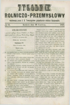 Tygodnik Rolniczo-Przemysłowy : wydawany przez C. K. Towarzystwo gospodarczo-rolnicze Krakowskie. [R.2], № 24 (26 czerwca 1855)