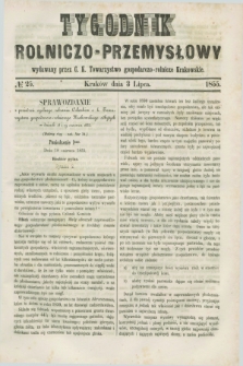 Tygodnik Rolniczo-Przemysłowy : wydawany przez C. K. Towarzystwo gospodarczo-rolnicze Krakowskie. [R.2], № 25 (3 lipca 1855)