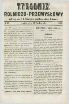Tygodnik Rolniczo-Przemysłowy : wydawany przez C. K. Towarzystwo gospodarczo-rolnicze Krakowskie. [R.2], № 40 (15 października 1855)