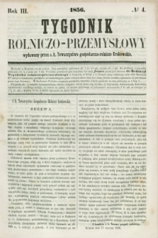 Tygodnik Rolniczo-Przemysłowy : wydawany przez c. k. Towarzystwo gospodarczo-rolnicze Krakowskie. R.3, № 4 ([28 stycznia] 1856)
