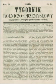 Tygodnik Rolniczo-Przemysłowy : wydawany przez c. k. Towarzystwo gospodarczo-rolnicze Krakowskie. R.3, № 34 ([1 września] 1856)