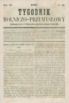 Tygodnik Rolniczo-Przemysłowy : wydawany przez c. k. Towarzystwo gospodarczo-rolnicze Krakowskie. R.3, № 42 ([27 października] 1856)