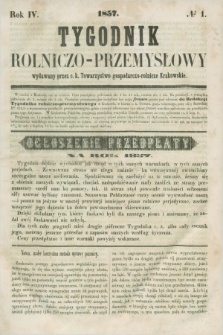 Tygodnik Rolniczo-Przemysłowy : wydawany przez c.k. Towarzystwo gospodarczo-rolnicze Krakowskie. R.4, № 1 (1857)